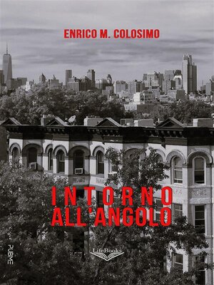 cover image of Intorno all'angolo